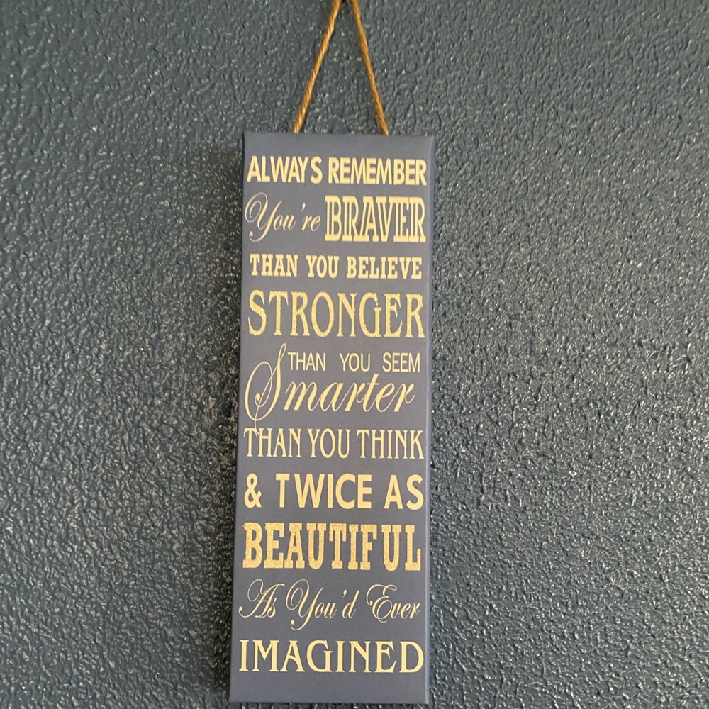 Always remember sign